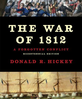 خرید و دانلود نسخه کامل کتاب The War of 1812: A Forgotten Conflict