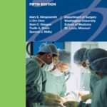 خرید و دانلود نسخه کامل کتاب The Washington Manual of Surgery: Department of Surgery, Washington University School of Medicine, St. Louis, MO