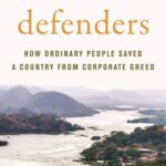 خرید و دانلود نسخه کامل کتاب The Water Defenders: How Ordinary People Saved a Country from Corporate Greed