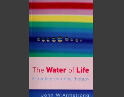 خرید و دانلود نسخه کامل کتاب The Water of Life: A Treatise on Urine Therapy 
