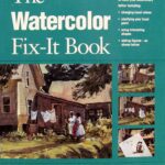 خرید و دانلود نسخه کامل کتاب The Watercolor Fix-It Book
