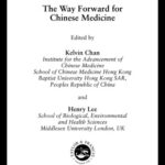 خرید و دانلود نسخه کامل کتاب The Way Forward for Chinese Medicine