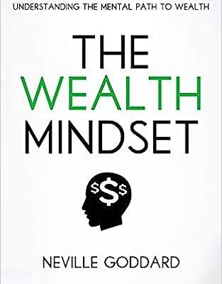 خرید و دانلود نسخه کامل کتاب The Wealth Mindset: Understanding the Mental Path to Wealth –  +  Pdf