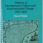 خرید و دانلود نسخه کامل کتاب The West Indies: Patterns of Development, Culture and Environmental Change since 1492