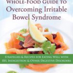 خرید و دانلود نسخه کامل کتاب The Whole-Food Guide to Overcoming Irritable Bowel Syndrome