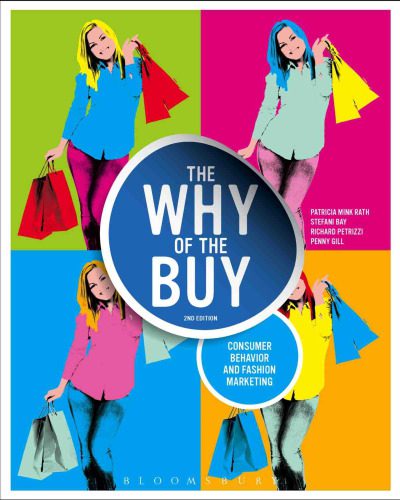 خرید و دانلود نسخه کامل کتاب The Why of the Buy: Consumer Behavior and Fashion Marketing_68d62511a14fb.jpeg خرید و دانلود نسخه کامل کتاب The Why of the Buy: Consumer Behavior and Fashion Marketing