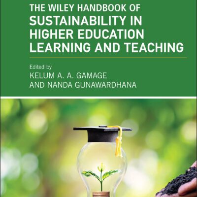 خرید و دانلود نسخه کامل کتاب The Wiley Handbook of Sustainability in Higher Education Learning and Teaching