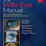 خرید و دانلود نسخه کامل کتاب The Wills Eye Manual: Office and Emergency Room Diagnosis and Treatment of Eye Disease by Kalla Gervasio