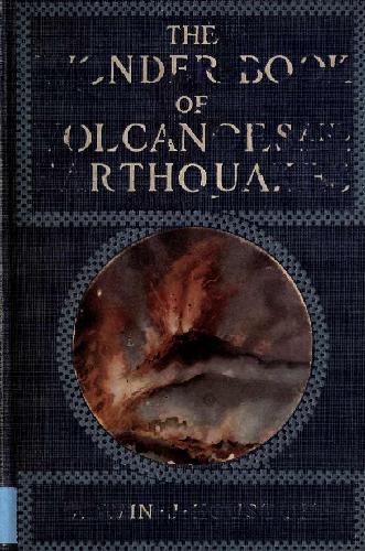 خرید و دانلود نسخه کامل کتاب The Wonder Book of Volcanoes and Earthquakes_68c24612bc2ff.jpeg خرید و دانلود نسخه کامل کتاب The Wonder Book of Volcanoes and Earthquakes