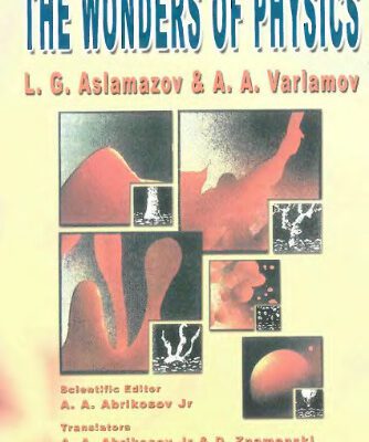 خرید و دانلود نسخه کامل کتاب The wonders of physics