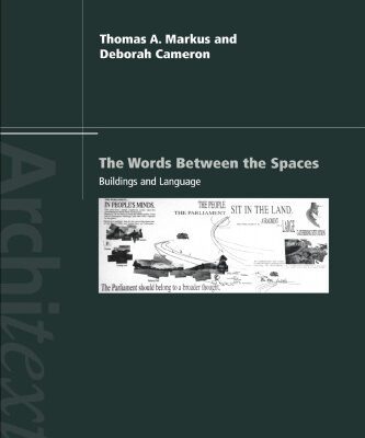 خرید و دانلود نسخه کامل کتاب The Words Between the Spaces: Buildings and Language (The Architext Series)