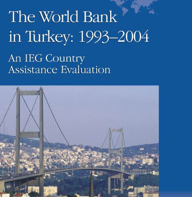 خرید و دانلود نسخه کامل کتاب The World Bank in Turkey 1993—2004: An Ieg Country Evaluation (Operations Evaluation) (Operations Evaluation Studies)