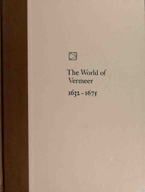 خرید و دانلود نسخه کامل کتاب The World of Vermeer 1632-1675