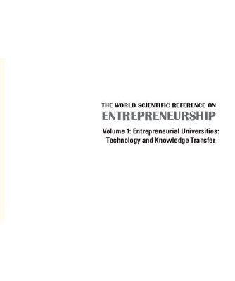 خرید و دانلود نسخه کامل کتاب The World Scientific Reference On Entrepreneurship: Volume 1: Entrepreneurial Universities: Technology and Knowledge Transfer