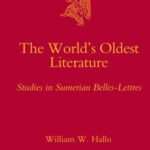خرید و دانلود نسخه کامل کتاب The World’s Oldest Literature: Studies in Sumerian Belles-Lettres