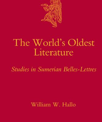 خرید و دانلود نسخه کامل کتاب The World’s Oldest Literature: Studies in Sumerian Belles-Lettres