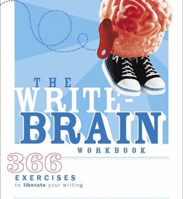 خرید و دانلود نسخه کامل کتاب The Write Brain Workbook: 366 Exercises to Liberate Your Writing