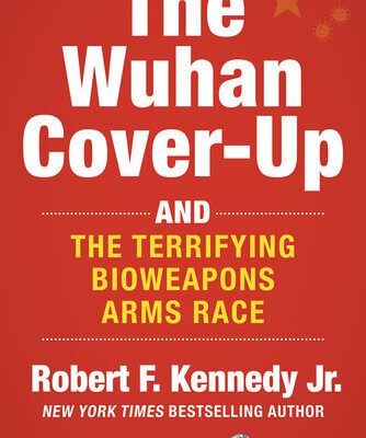 خرید و دانلود نسخه کامل کتاب The Wuhan Cover-Up : And the Terrifying Bioweapons Arms Race