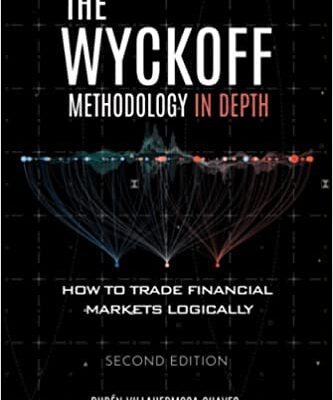 خرید و دانلود نسخه کامل کتاب The Wyckoff Methodology in Depth (Trading and Investing Course:  Advanced Technical Analysis)[2019] –  +  pdf
