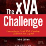 خرید و دانلود نسخه کامل کتاب The xVA Challenge: Counterparty Credit Risk, Funding, Collateral, and Capital