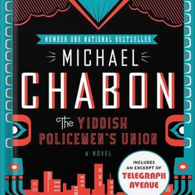 خرید و دانلود نسخه کامل کتاب The Yiddish Policemen’s Union: A Novel (P.S.) by Michael Chabon