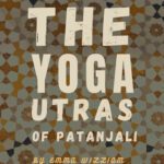 خرید و دانلود نسخه کامل کتاب The Yoga Sutras of Patanjali: Patanjali’s Yoga-Sutra – the Guide of Yoga