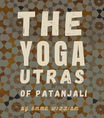 خرید و دانلود نسخه کامل کتاب The Yoga Sutras of Patanjali: Patanjali’s Yoga-Sutra – the Guide of Yoga