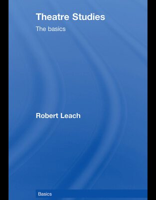 خرید و دانلود نسخه کامل کتاب Theatre Studies: the Basics