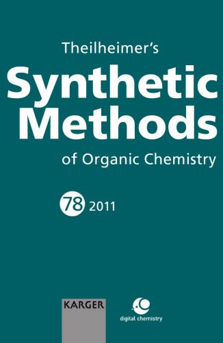 خرید و دانلود نسخه کامل کتاب Theilheimer’s Synthetic Methods of Organic Chemistry_68d31ba8b83b8.jpeg خرید و دانلود نسخه کامل کتاب Theilheimer’s Synthetic Methods of Organic Chemistry