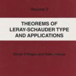 خرید و دانلود نسخه کامل کتاب Theorems of Leray-Schauder type and applications