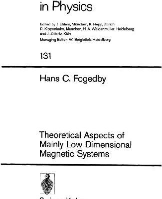 خرید و دانلود نسخه کامل کتاب Theoretical Aspects of Mainly Low Dimensional Magnetic Systems