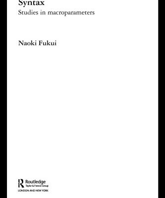 خرید و دانلود نسخه کامل کتاب Theoretical Comparative Syntax: Studies in Macroparameters (Routledge Leading Linguists)