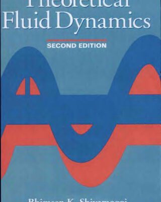 خرید و دانلود نسخه کامل کتاب Theoretical Fluid Dynamics, 2nd Edition