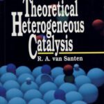 خرید و دانلود نسخه کامل کتاب Theoretical Heterogeneous Catalysis