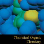 خرید و دانلود نسخه کامل کتاب Theoretical Organic Chemistry