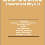 خرید و دانلود نسخه کامل کتاب Theoretical physics: Mechanics, Mechanics of deformable bodies, Electrodynamics, Optics, Thermodynamics and statistical mechanics, Partial differential equations in Physics