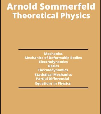 خرید و دانلود نسخه کامل کتاب Theoretical physics: Mechanics, Mechanics of deformable bodies, Electrodynamics, Optics, Thermodynamics and statistical mechanics, Partial differential equations in Physics