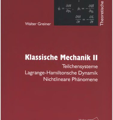 خرید و دانلود نسخه کامل کتاب Theoretische Physik 2. Mechanik Teil 2. Ein Lehr- und Übungsbuch.