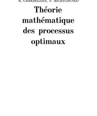 خرید و دانلود نسخه کامل کتاب Théorie mathématique des processus optimaux