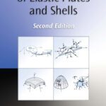 خرید و دانلود نسخه کامل کتاب Theory and Analysis of Elastic Plates and Shells