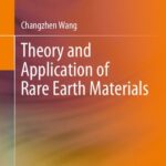 خرید و دانلود نسخه کامل کتاب Theory and Application of Rare Earth Materials