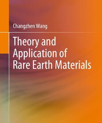خرید و دانلود نسخه کامل کتاب Theory and Application of Rare Earth Materials