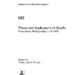خرید و دانلود نسخه کامل کتاب Theory and Applications of Graphs: Proceedings, Michigan, May 11 – 15, 1976