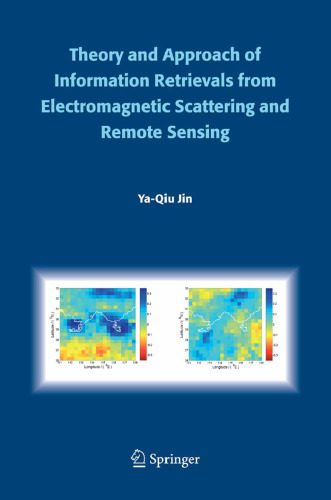 خرید و دانلود نسخه کامل کتاب Theory and approach of information retrievals from electromagnetic scattering and remote sensing_68c145fb77ac3.jpeg خرید و دانلود نسخه کامل کتاب Theory and approach of information retrievals from electromagnetic scattering and remote sensing