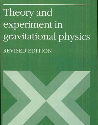 خرید و دانلود نسخه کامل کتاب Theory and Experiment in Gravitational Physics