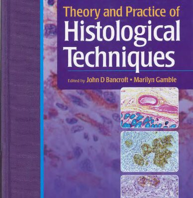 خرید و دانلود نسخه کامل کتاب Theory and practice of histological techniques