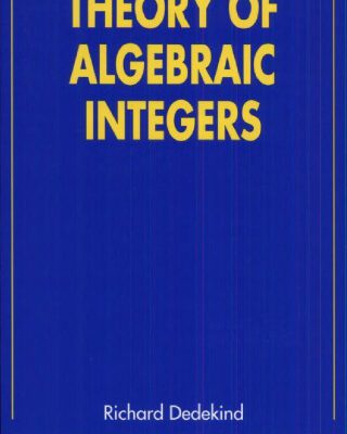خرید و دانلود نسخه کامل کتاب Theory of Algebraic Integers