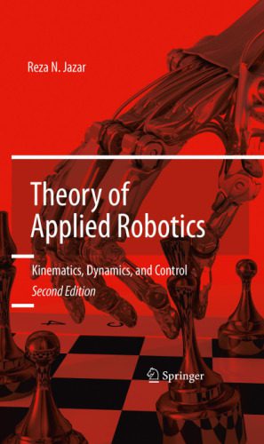 خرید و دانلود نسخه کامل کتاب Theory of Applied Robotics: Kinematics, Dynamics, and Control (2nd Edition)_68b66a6f4d62e.jpeg خرید و دانلود نسخه کامل کتاب Theory of Applied Robotics: Kinematics, Dynamics, and Control (2nd Edition)