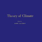 خرید و دانلود نسخه کامل کتاب Theory of Climate, Proceedings of a Symposium Commemorating the Two-Hundredth Anniversary of the Academy of Sciences of Lisbon