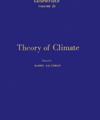 خرید و دانلود نسخه کامل کتاب Theory of Climate, Proceedings of a Symposium Commemorating the Two-Hundredth Anniversary of the Academy of Sciences of Lisbon